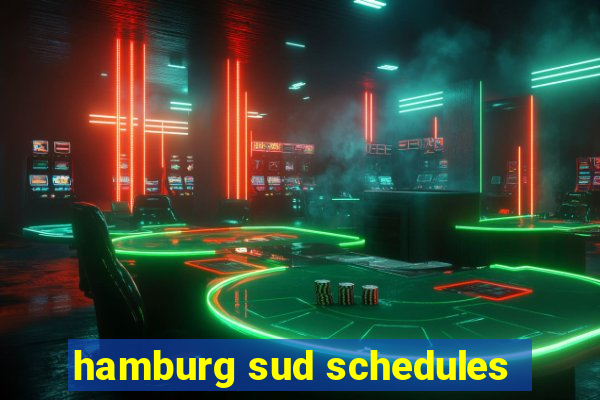 hamburg sud schedules